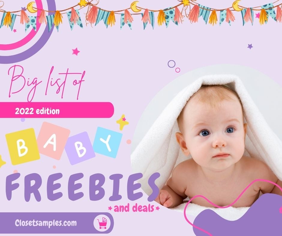 Big List of Baby Freebies Deals 2022 closetsamples