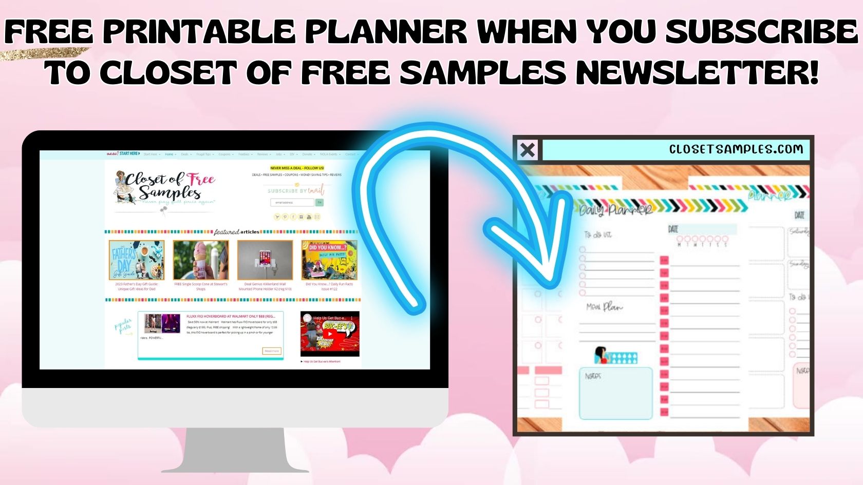 FREE Printable Planner when you Subscribe to Closet of Free Samples Newsletter!