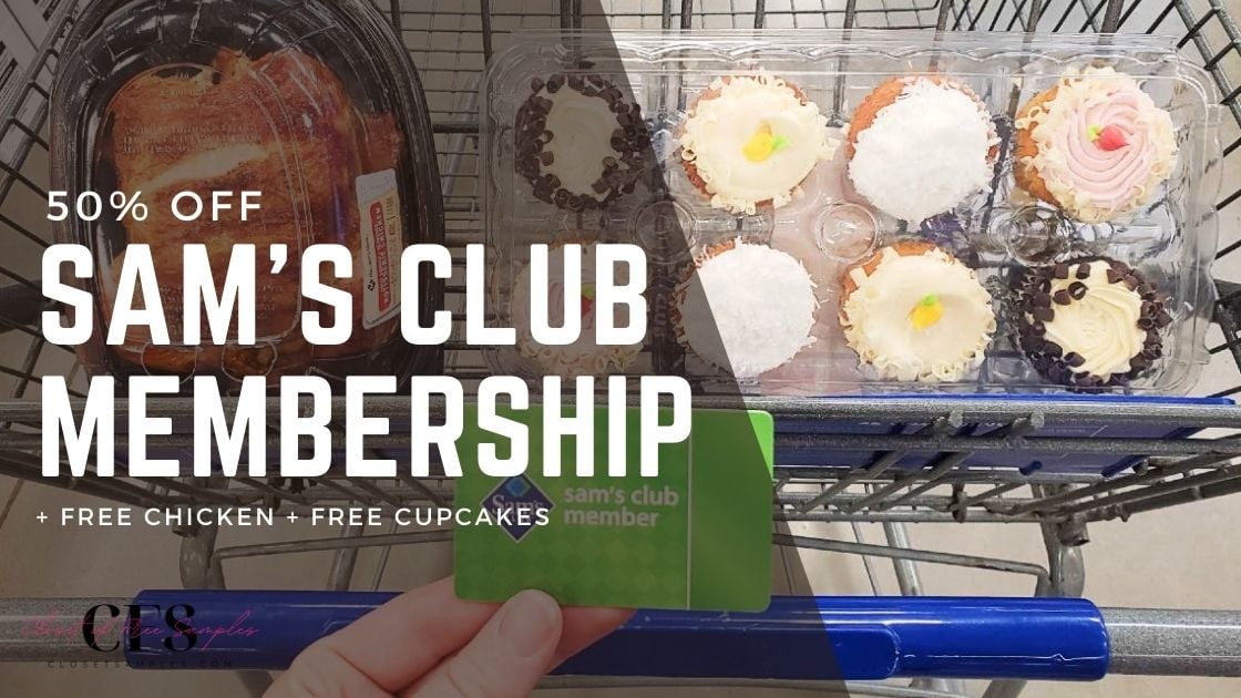 sams club membership free cupcakes chicken closetsamples