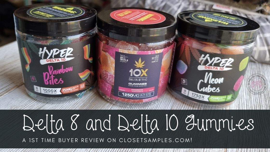 Delta 8 and Delta 10 THC CBD Gummies - A 1st Time Buyer Review!