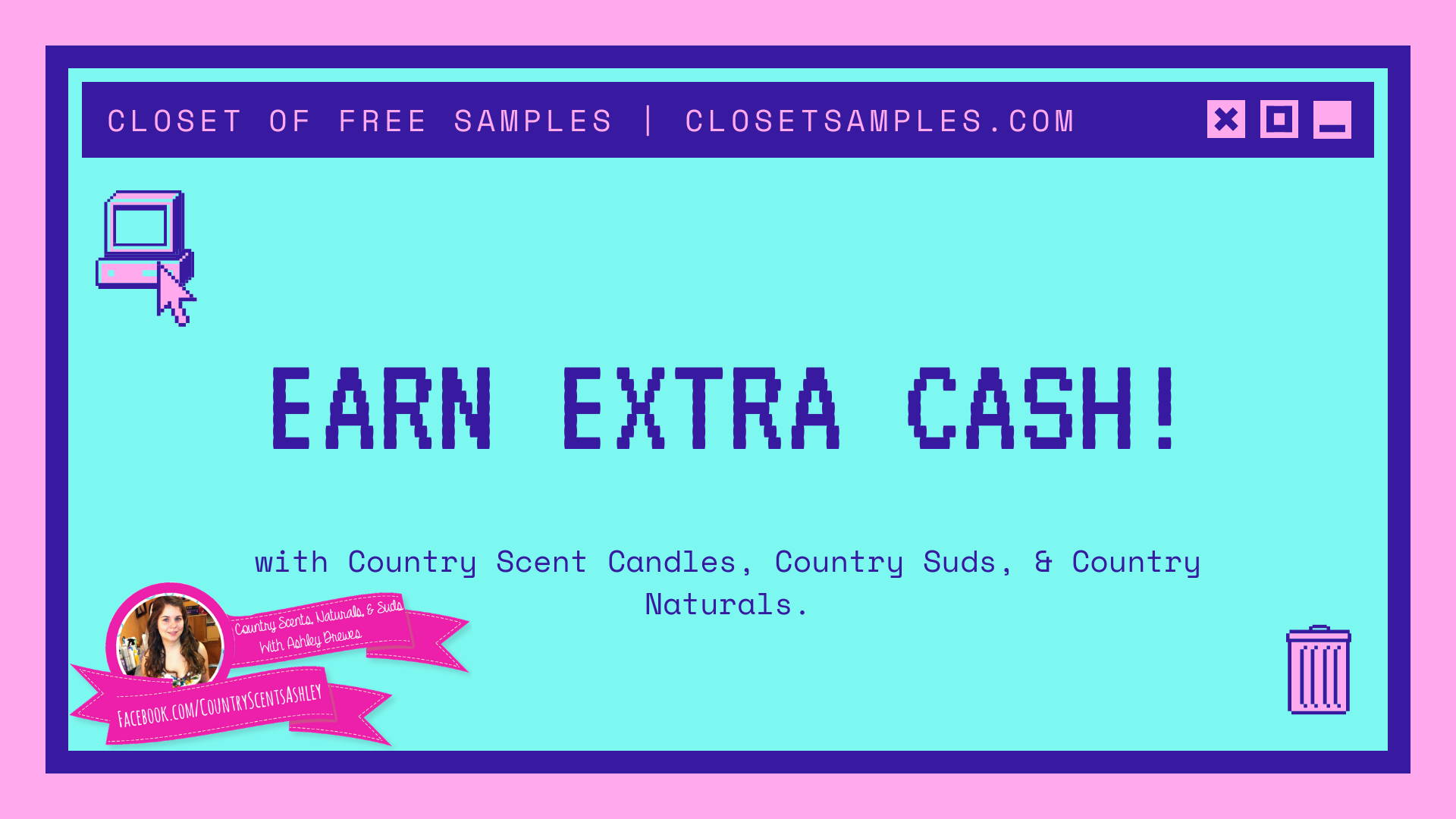 Earn-Extra-Cash-with-CountryScent-Candles-CountrySuds-CountryNaturals-Closetsamples.png