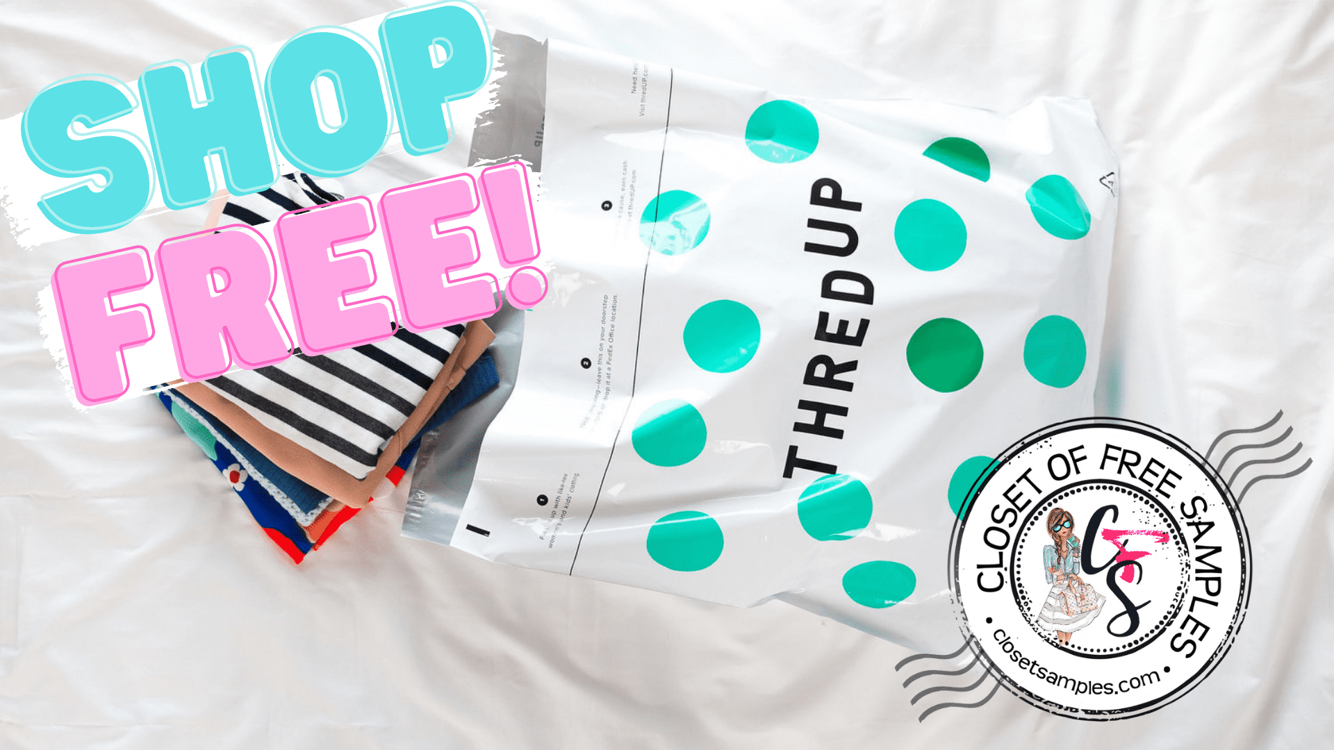 How-to-Get-FREE-Clothes-from-thredUP-closetsamples.png