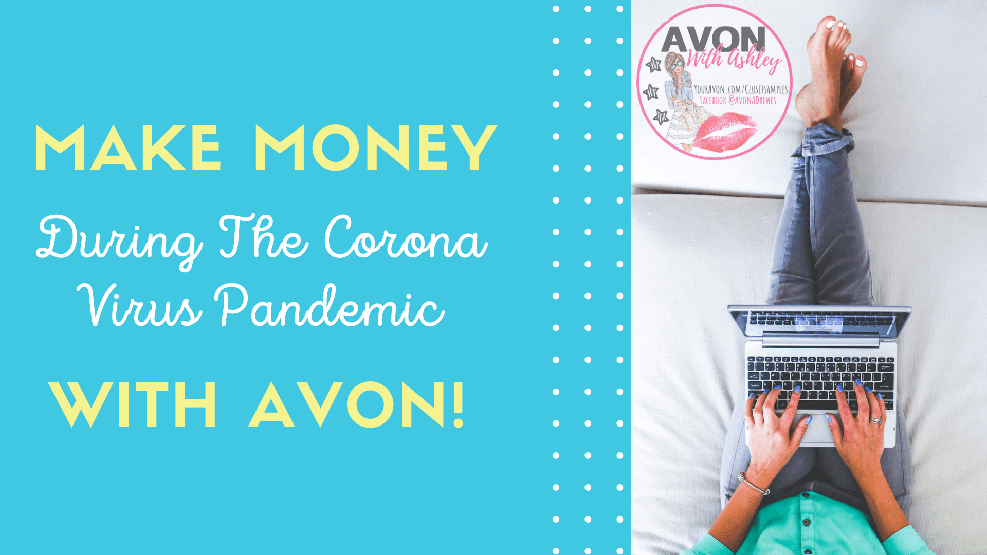 Make-Money-During-The-Corona-Virus-Pandemic-with-Avon-closetsamples.png