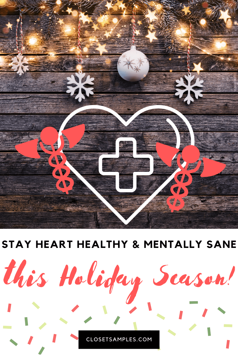 Stay-Heart-Healthy-Mentally-Sane-this-Holiday-Season-closetsamples.png
