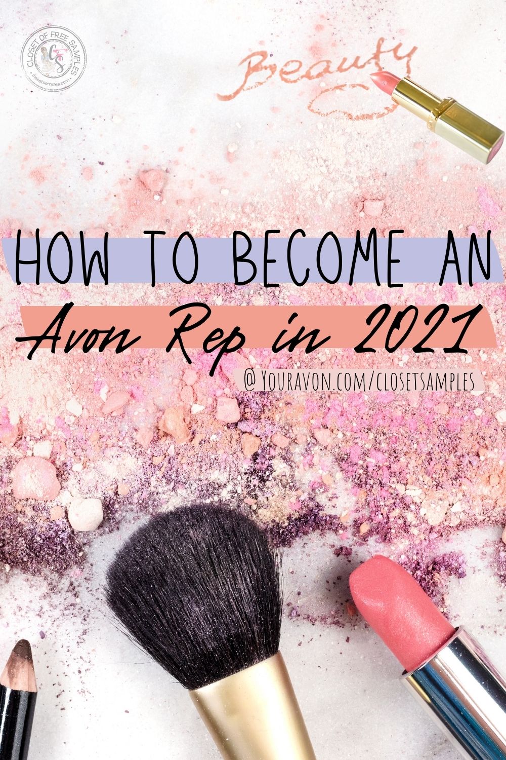 How to Become an Avon Rep in 2021 closetsamples Pinterest