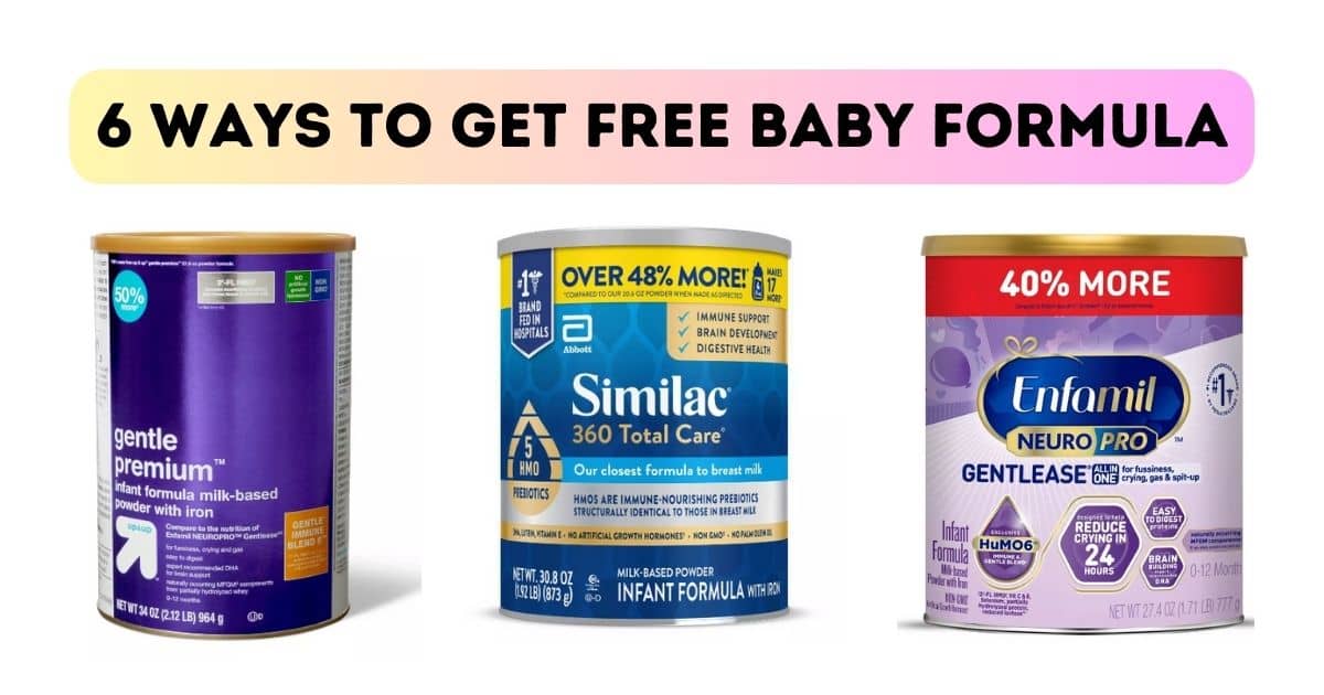 Top 6 Ways to Get FREE Baby Formula Samples & Coupons