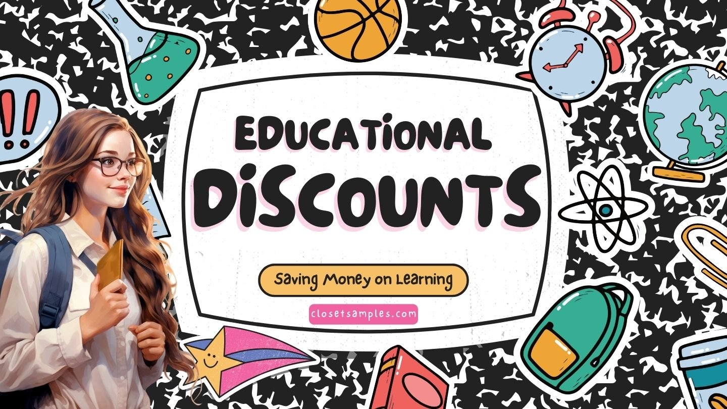 Educational Discounts Saving Money on Learning closetsamples