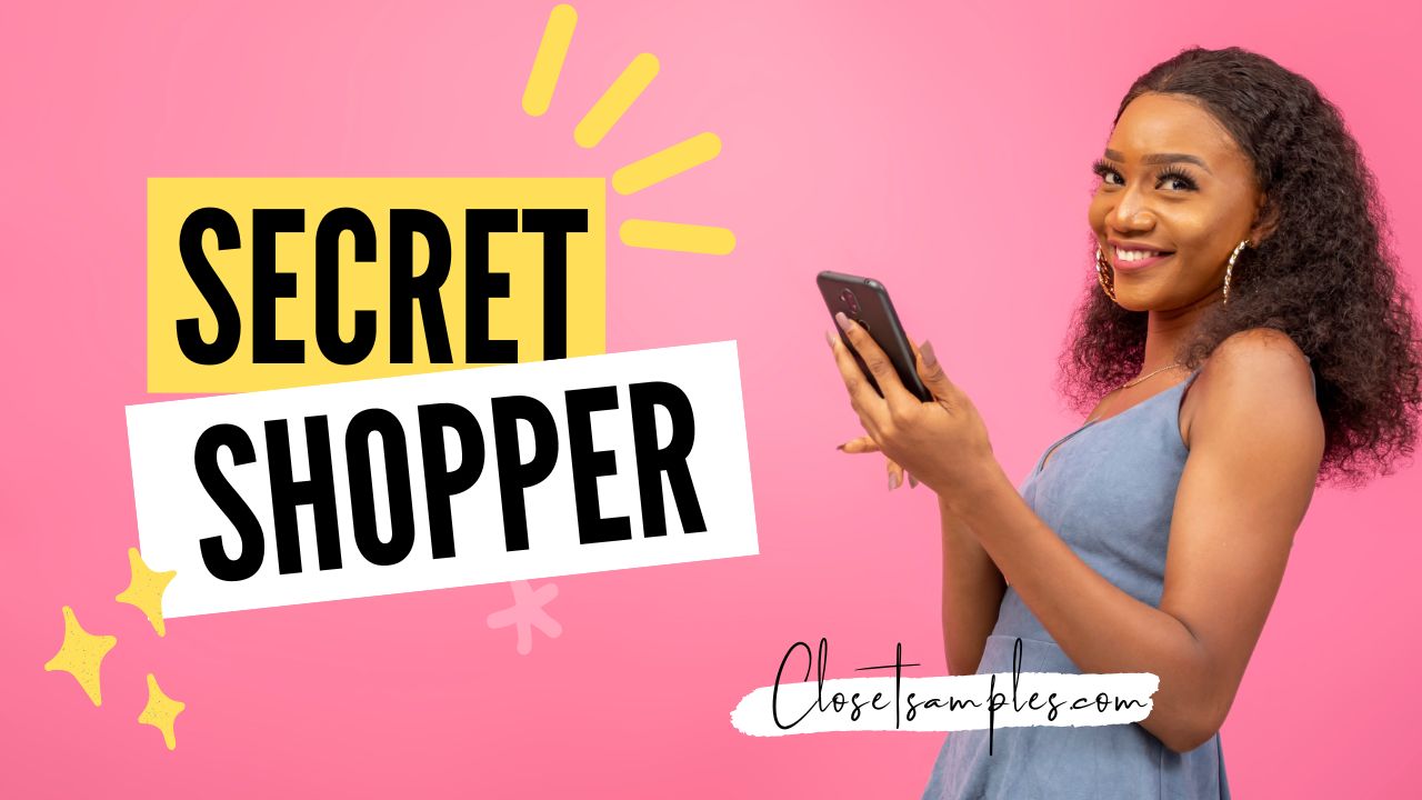 Get Paid to Be a Secret Shopper closetsamples