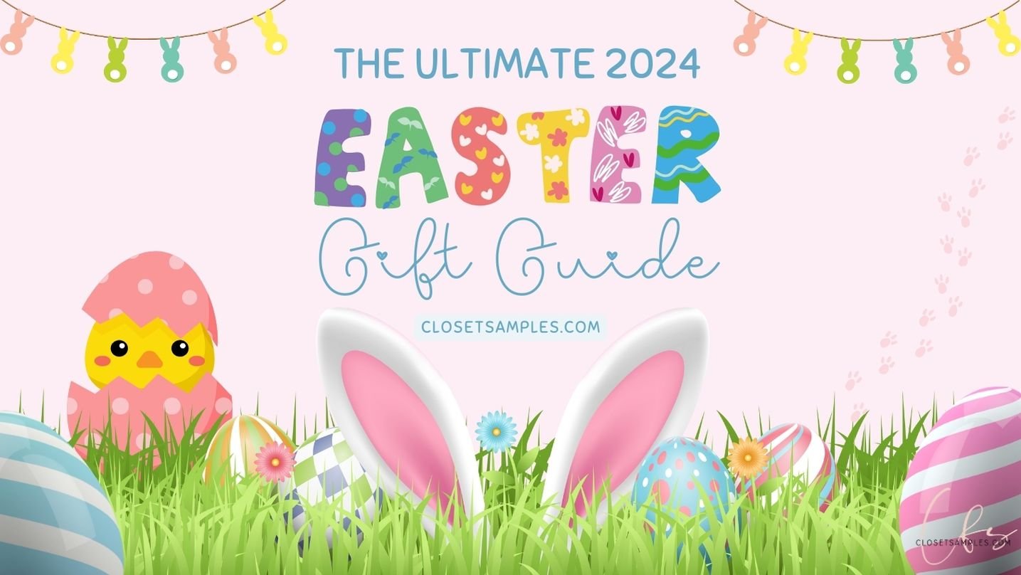 Hop to It The Ultimate 2024 Easter Gift Guide for Everybunny in Your Nest closetsamples