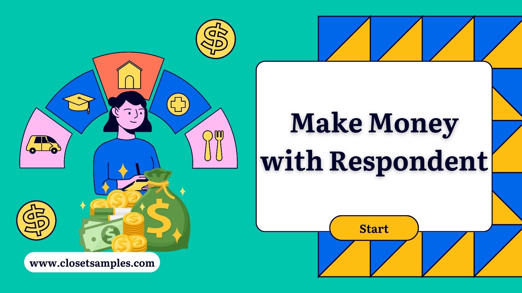 Make Money with Respondent closetsamples