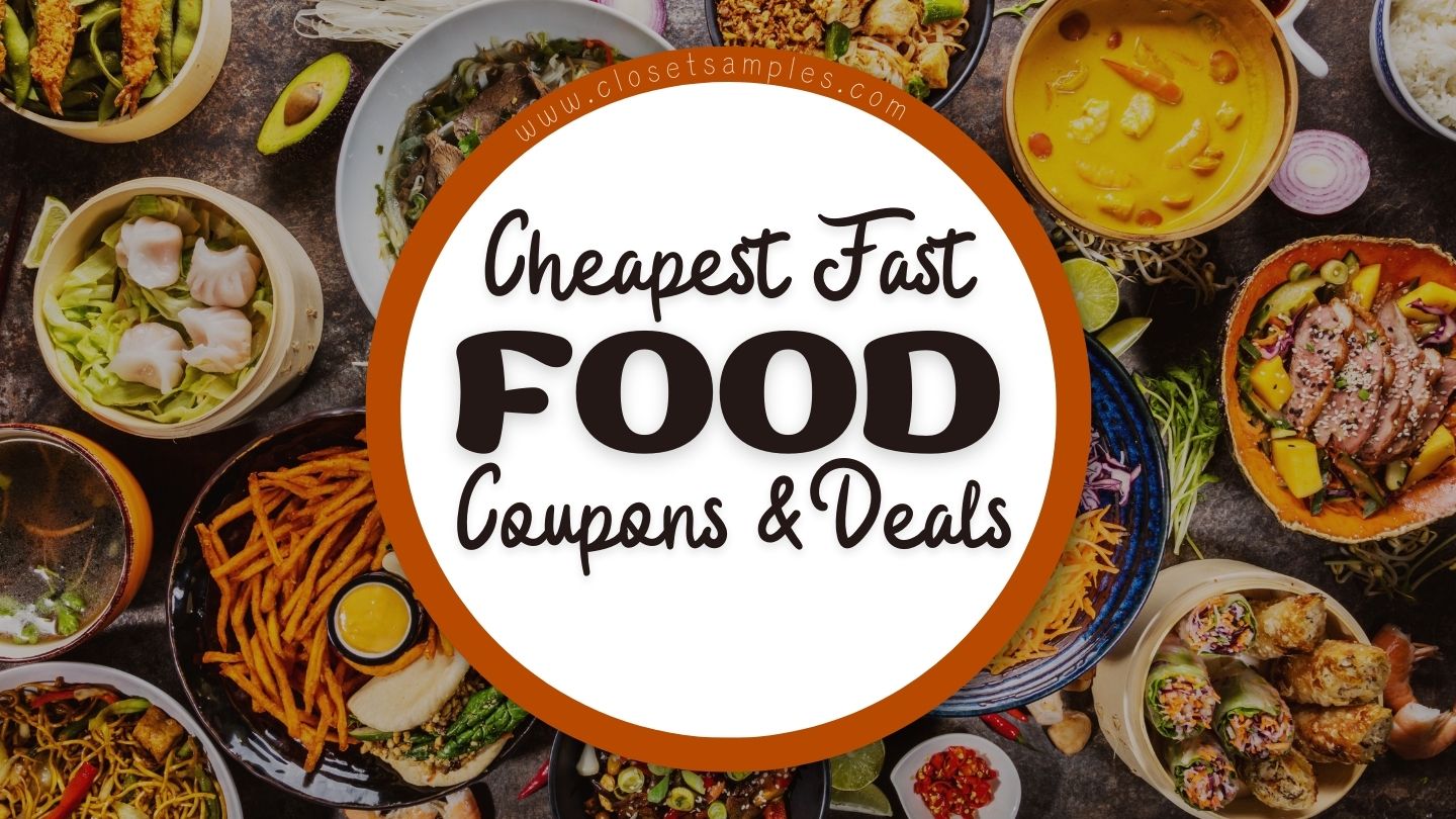 The Cheapest Fast-Food Chains: Where to Get Coupons and Deals
