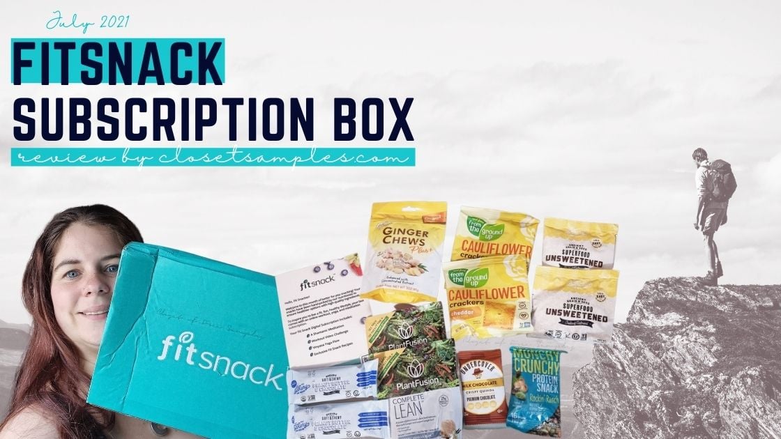 FitSnack Subscription Box July 2021 Review closetsamples