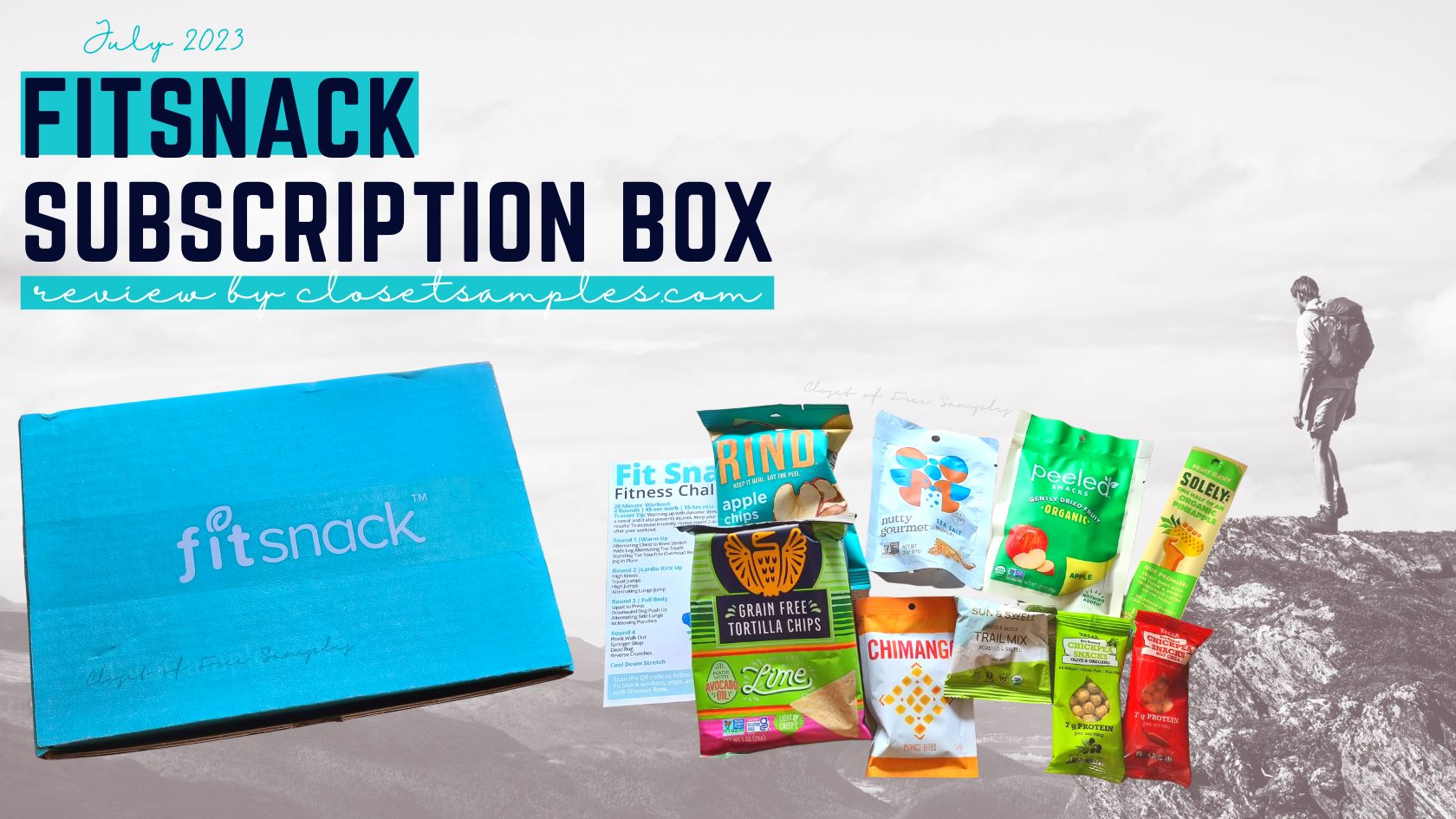 FitSnack Subscription Box July...