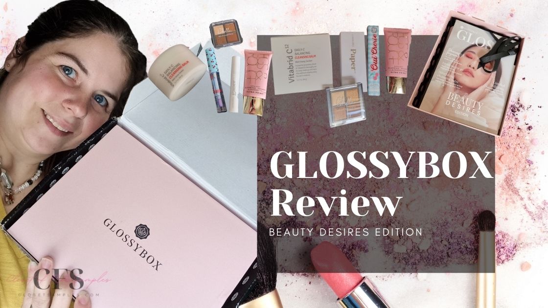 Glossybox Subscription Box November 2021 Review Beauty Desires Edition Closetsamples