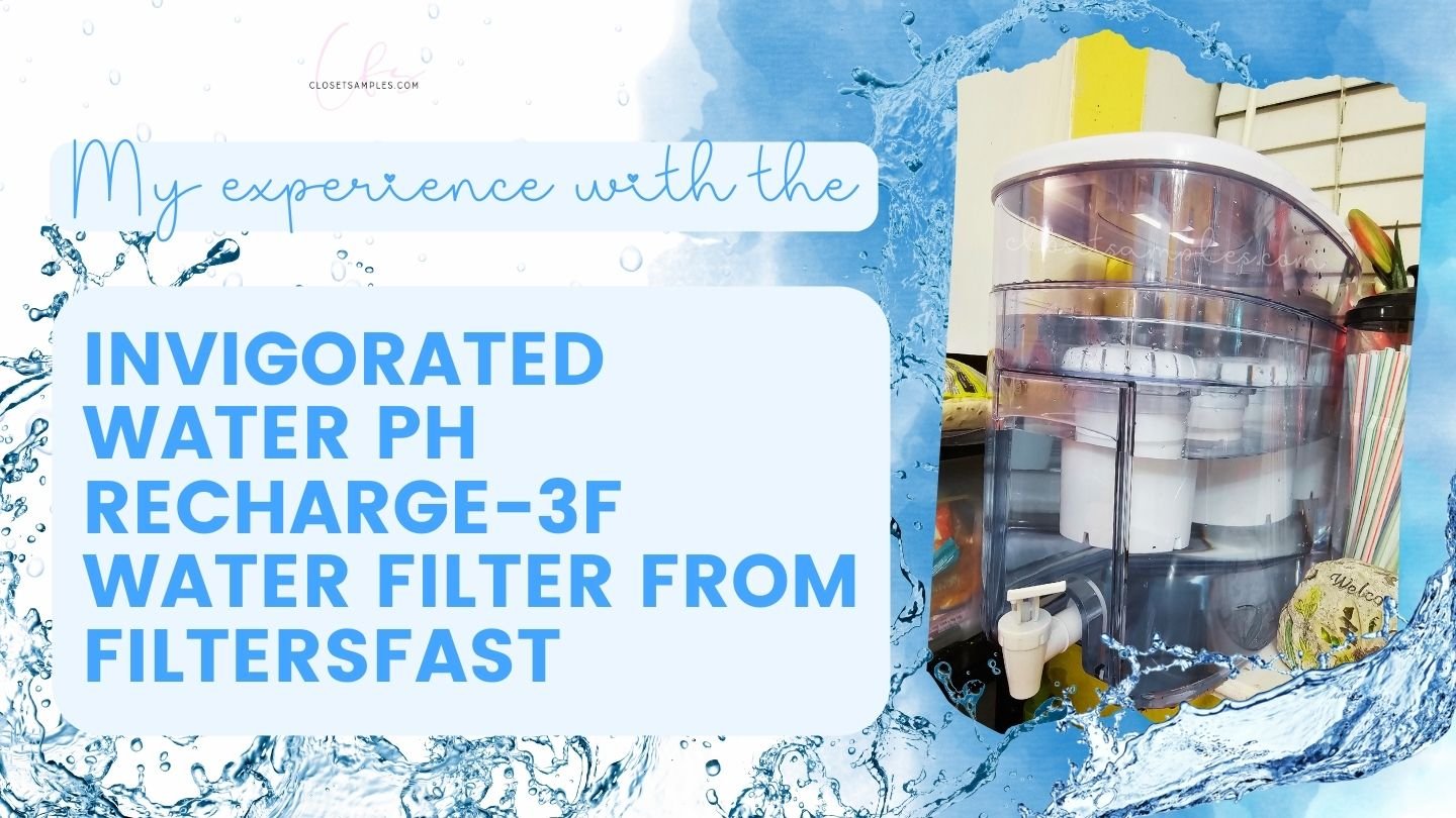 Level Up Your Hydration: My Experience with the Invigorated Water PH RECHARGE-3F Water Filtration System From FiltersFast + Discount!