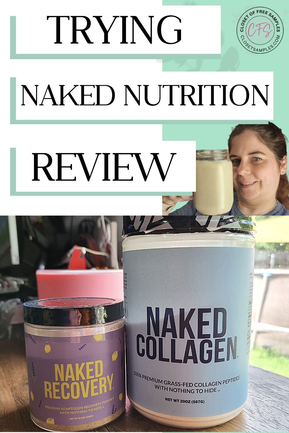 Trying Naked Nutrition Products Review Closetsamples Pinterest