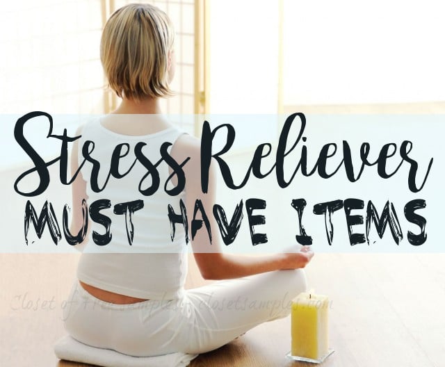 Relieve Stress with These MUST...